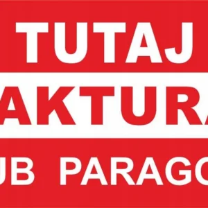 Etykieta naklejka TUTAJ FAKTURA LUB PARAGON na paczki palety kurier x1000